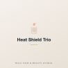 Heat Shield Trio